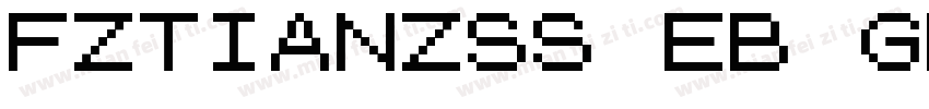 FZTIANZSS EB GB10字体转换